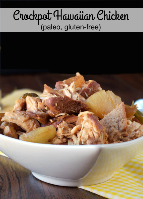 5-Ingredient Paleo Crockpot Hawaiian Chicken | Plaid and Paleo