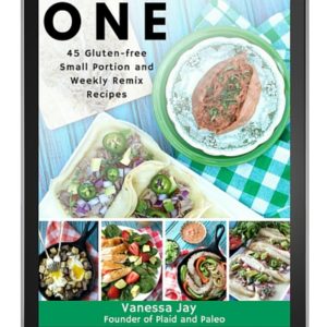 Paleo for One by Vanessa Jay, author of Plaid and Paleo