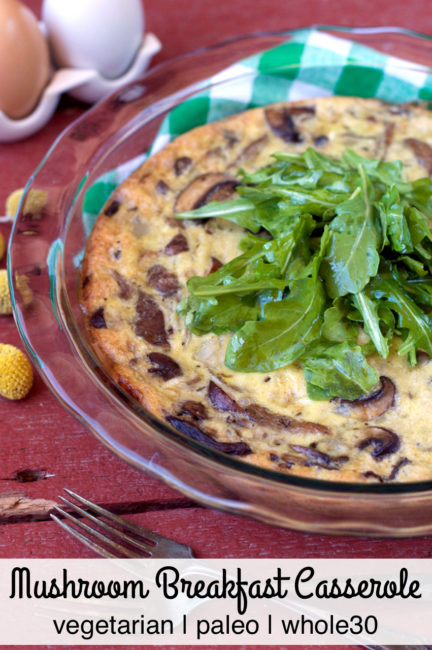 Vegetarian Mushroom Breakfast Casserole | Plaid & Paleo