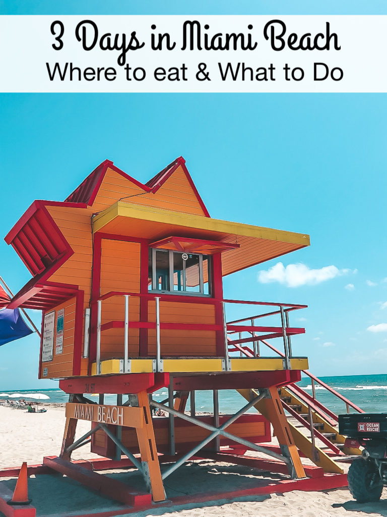 3 Days in Miami Beach: Where to Eat and What to Do | Plaid & Paleo